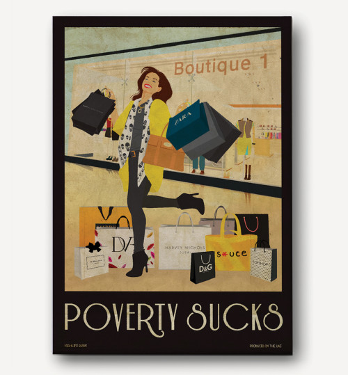 'Poverty Sucks'